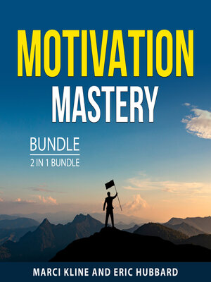 cover image of Motivation Mastery Bundle, 2 in 1 Bundle